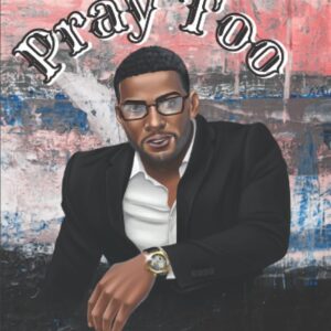 Men Pray Too: Prompted Prayer Journal for Men